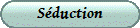 Sduction